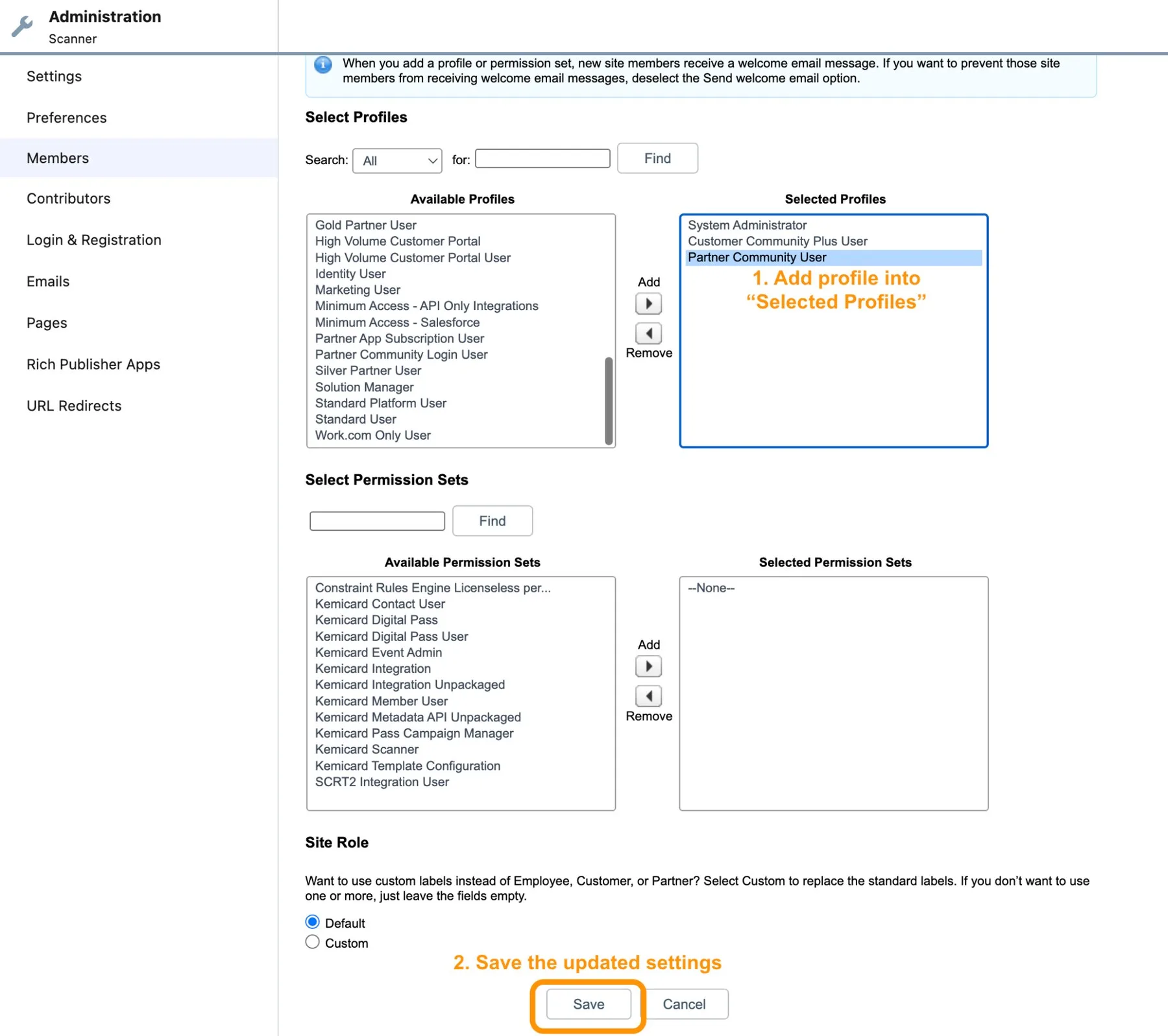 Members page with Partner Community User moved into Selected Profiles and the Save button highlighted