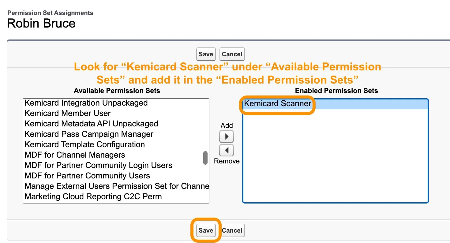 Permission Set Assignments with Kemicard Scanner moved to Enabled Permission Sets and Save highlighted