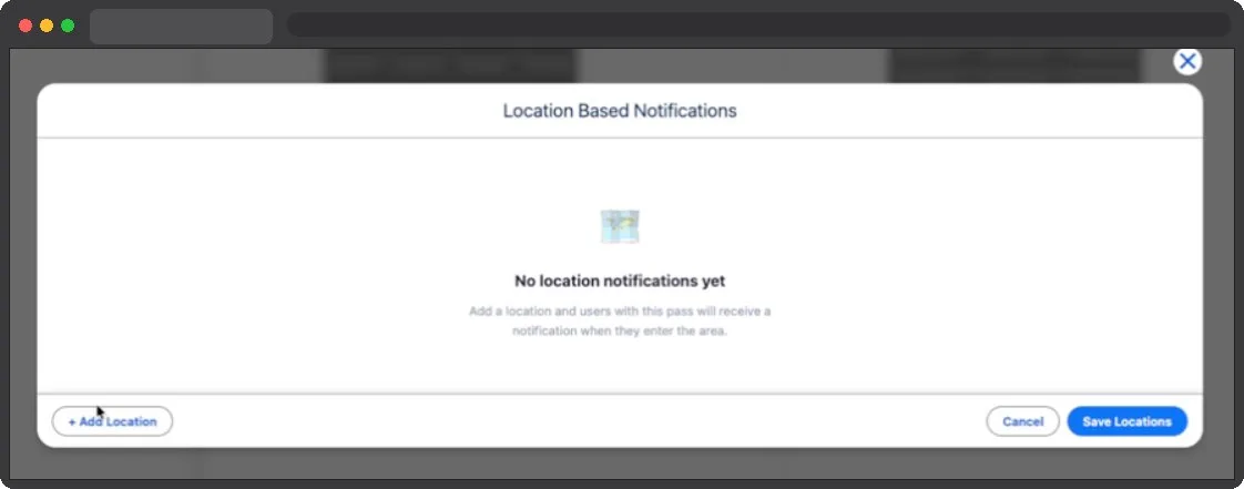 The empty Location Based Notifications dialog