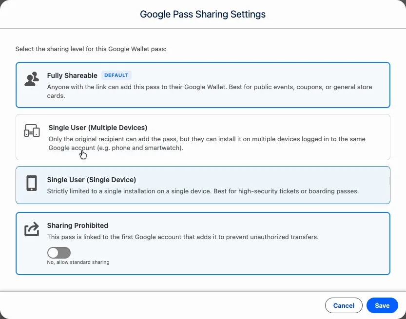 The Google Pass Sharing Settings dialog listing Fully Shareable, Single User Multiple Devices, Single User Single Device and Sharing Prohibited