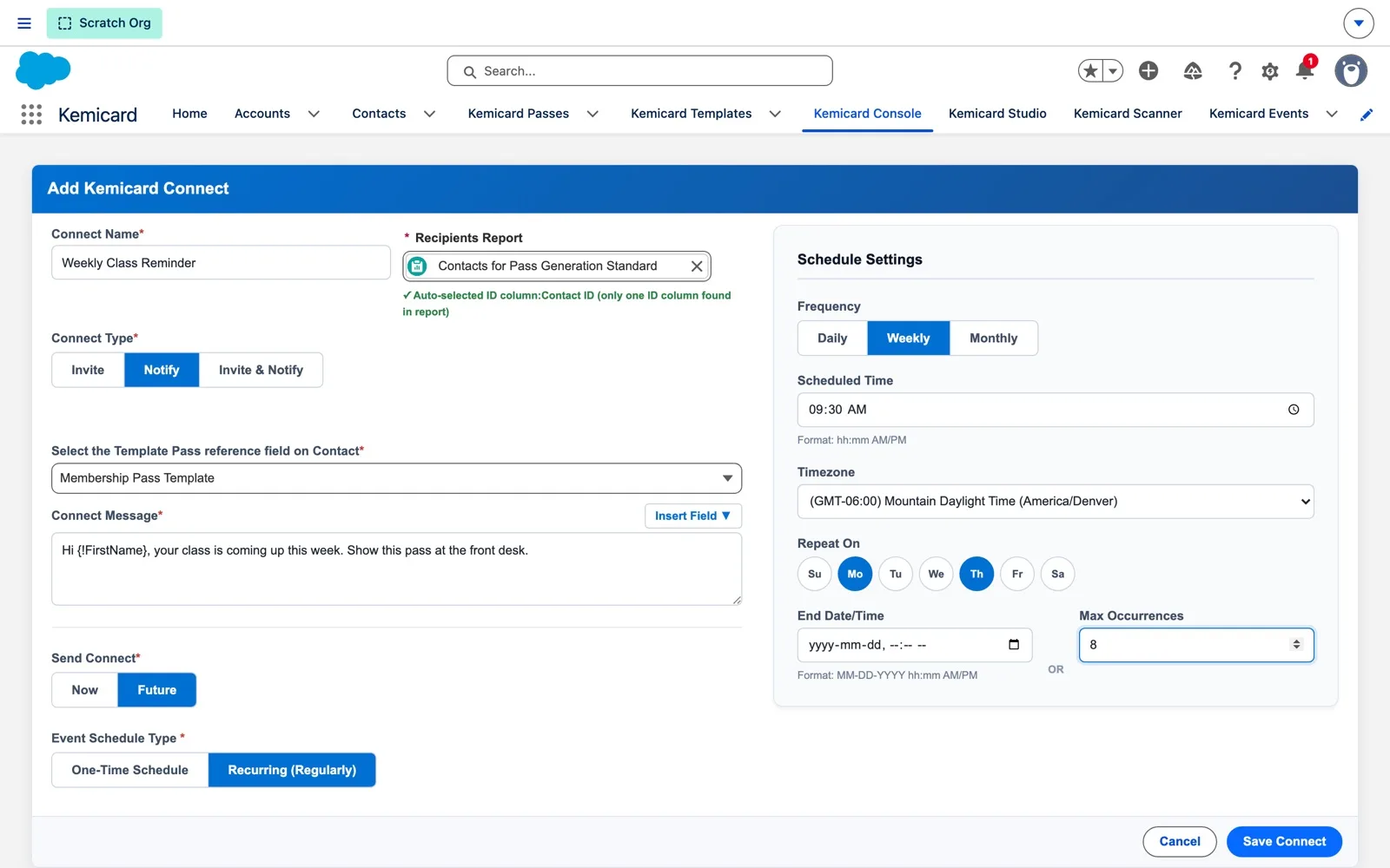 Add Kemicard Connect form: a Notify Connect with a merge-field message, sent weekly on Monday and Thursday at 9:30 AM Mountain time for 8 runs
