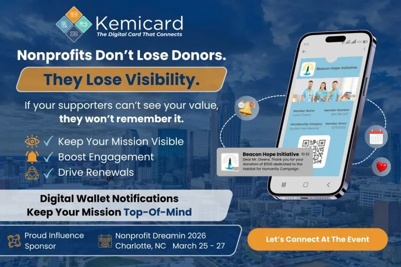 Nonprofits don't lose donors, they lose visibility — Kemicard at Nonprofit Dreamin' 2026